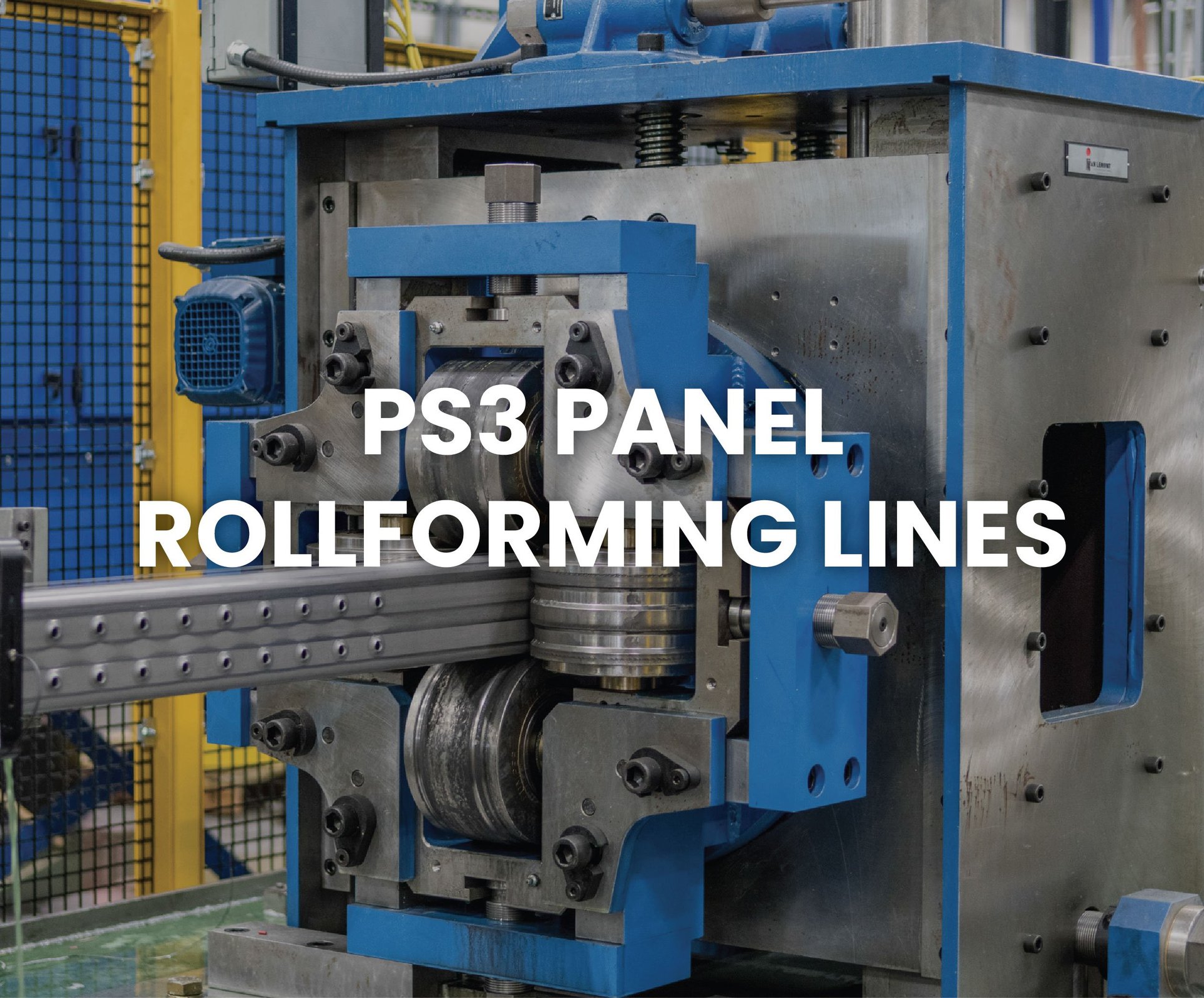 PS3 Panel RollForming Lines
